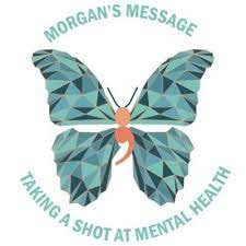 Morgan's Message butterfly logo with the words Taking a Shot at Mental Health